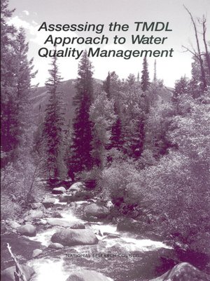 cover image of Assessing the TMDL Approach to Water Quality Management